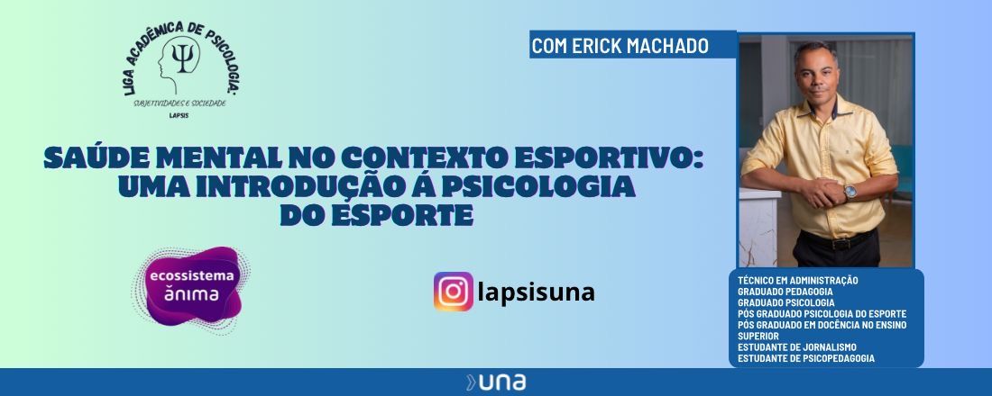 Saúde mental no contexto esportivo: Uma introdução á Psicologia do Esporte