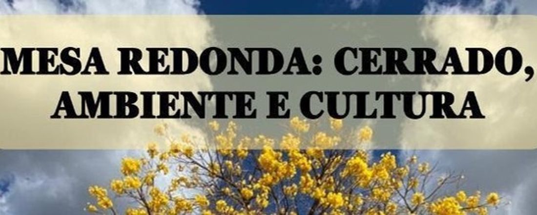Cerrado, Ambiente e Cultura