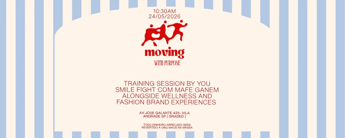 Moving with purpose