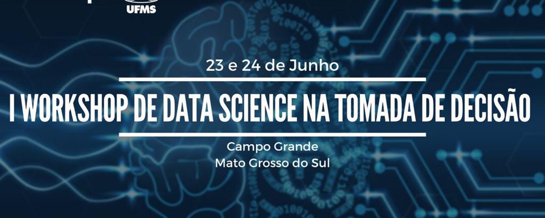 1 Workshop de Data Science na Tomada de Decisão