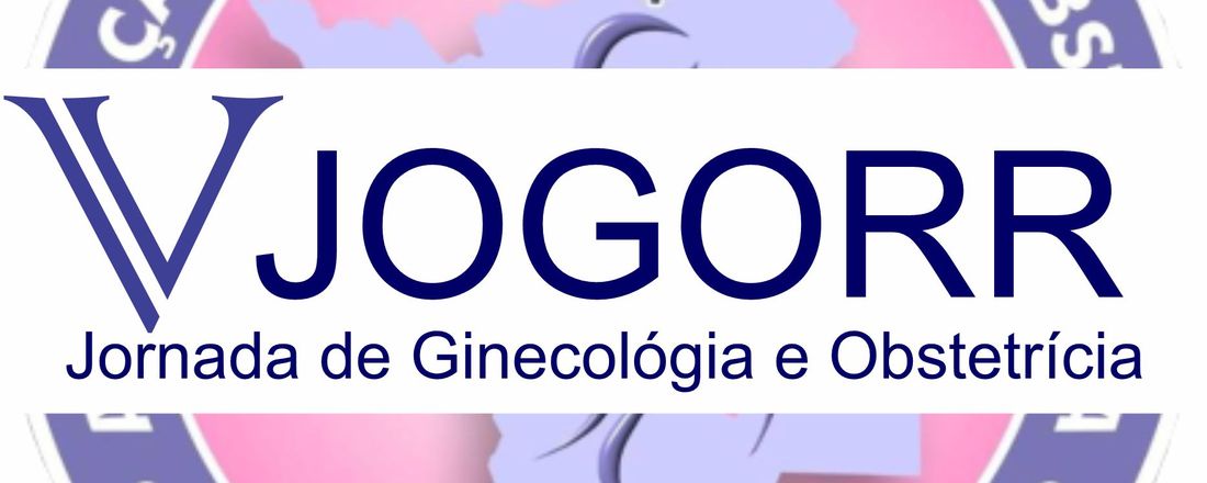 V Jornada de Ginecologia e Obstetrícia de Roraima