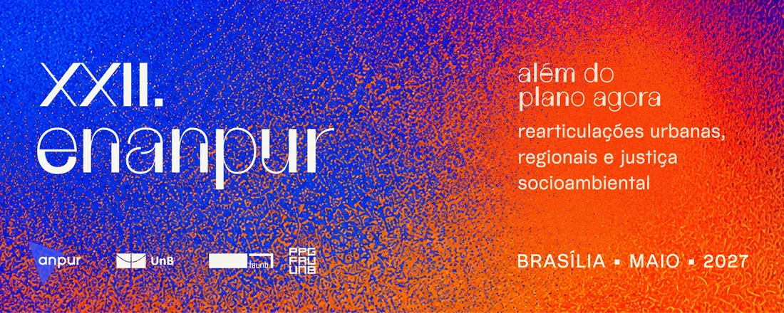 XXII Encontro Nacional da Associação Nacional de Pós-Graduação e Pesquisa em Planejamento Urbano e Regional