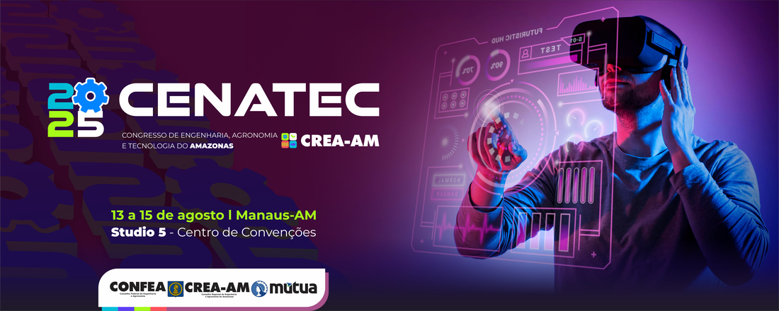 CENATEC 2025 - Congresso de Engenharia, Agronomia e Tecnologia do Amazonas
