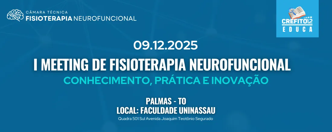 Palmas - I Meeting de Fisioterapia Neurofuncional do Crefito-12