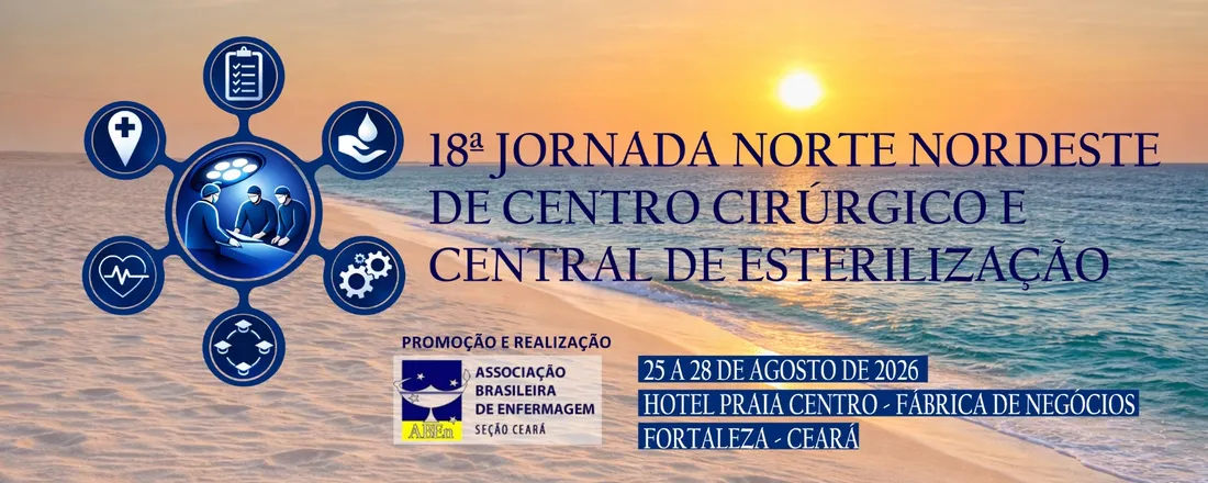 18ª JORNADA NORTE-NORDESTE DE CENTRO CIRÚRGICO E CENTRAL DE ESTERILIZAÇÃO
