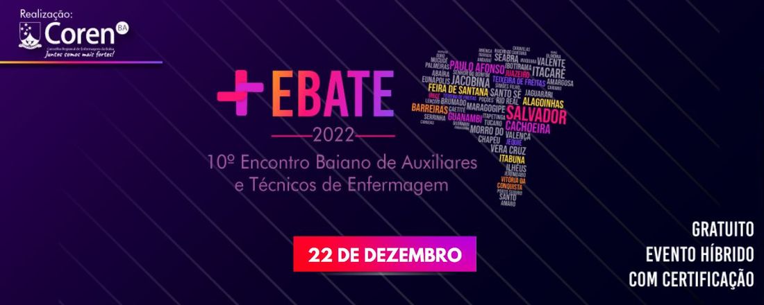 10° Encontro Baiano de Auxiliares e Técnicos de Enfermagem