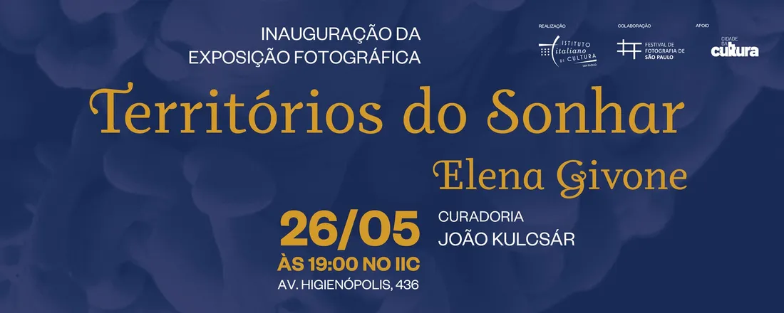 Exposição fotográfica Territórios do Sonhar, de Elena Givone