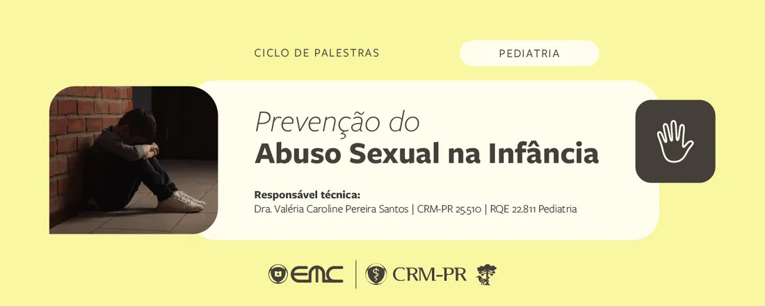 Ciclo de Palestras em Pediatria- Prevenção do Abuso Sexual na Infância