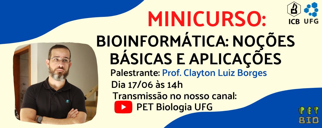 Bioinformática: Noções Básicas e Aplicações