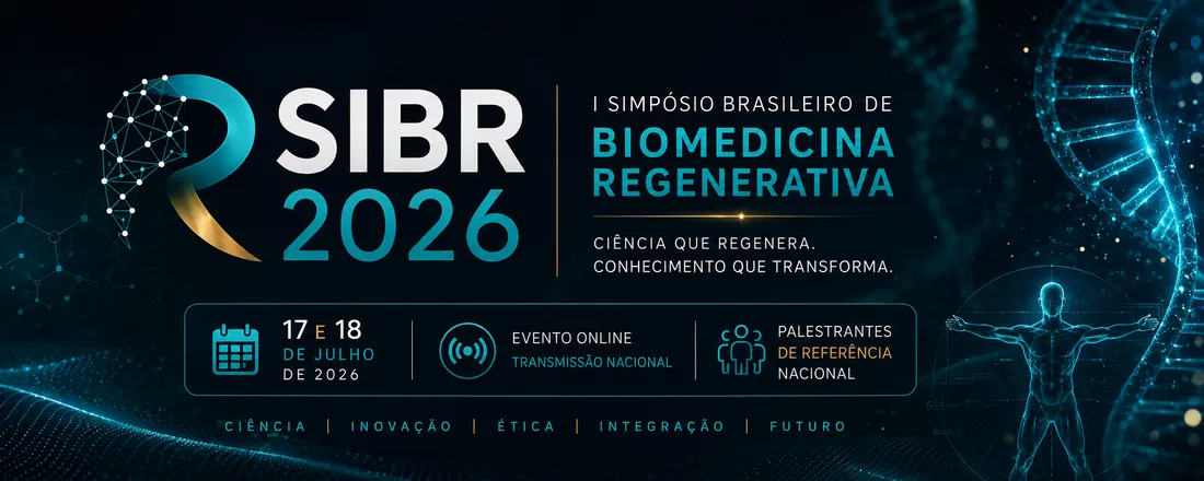 I Simpósio Brasileiro de Biomedicina Regenerativa – SIBR 2026 (AFYA)