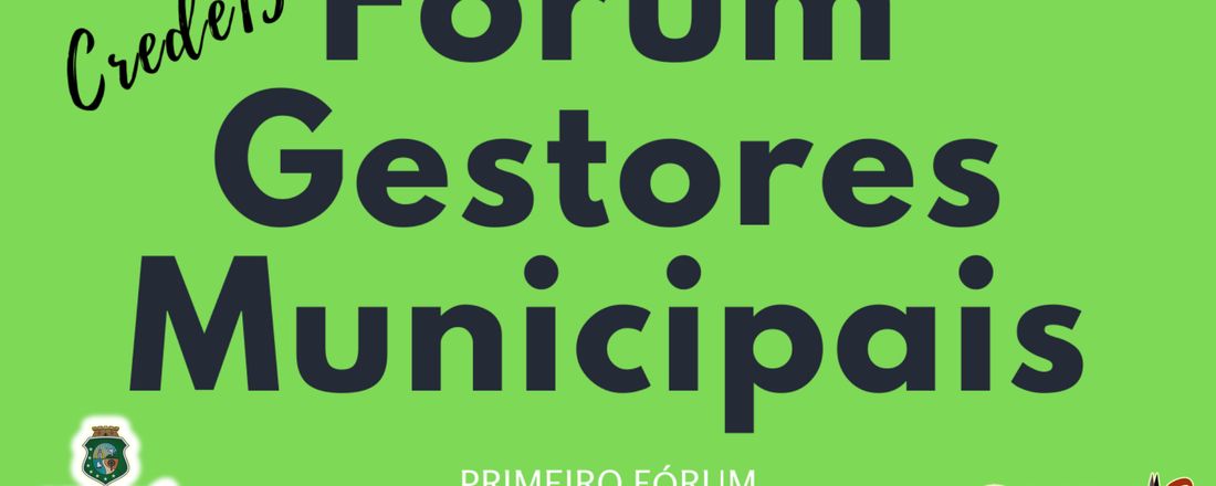 I FÓRUM DE GESTORES MUNICIPAIS PRESENCIAL