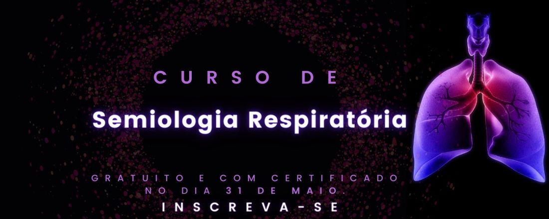 Semiologia Respiratória