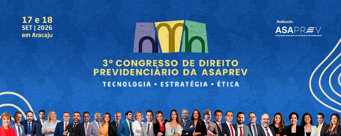 III Congresso de Direito Previdenciário da ASAPREV