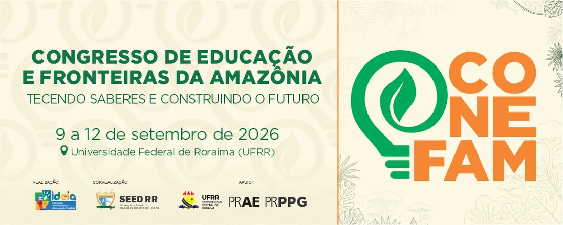 I Congresso de Educação e Fronteiras: Tecendo Saberes e Construindo o Futuro Amazônico (CONEFAM)