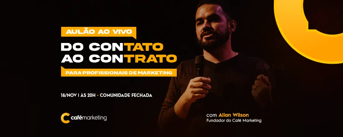 Aulão | do Contato ao Contrato