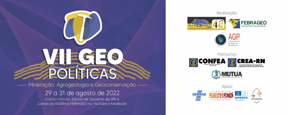 VII GEOPOLÍTICAS "GEOPARQUE SERIDÓ: mineração, agrogeologia e geoconservação"