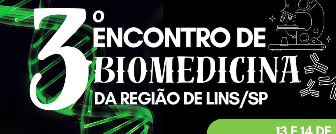 III Encontro de Biomedicina Lins