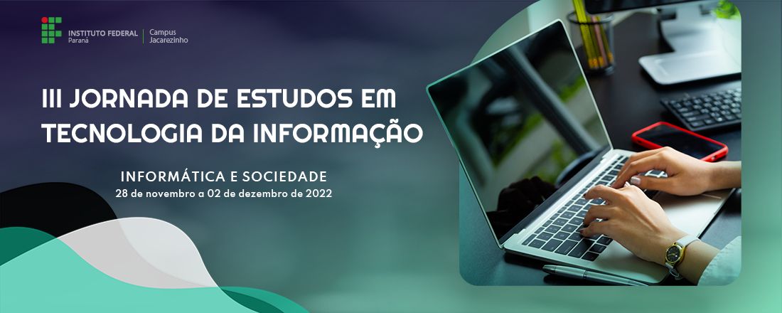 III Jornada de Estudos em Tecnologia da Informação