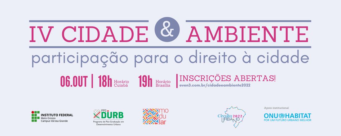 IV Cidade e Ambiente: Participação para o Direito à Cidade