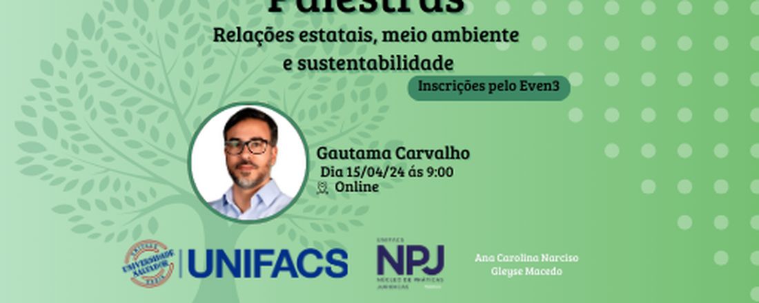 Palestra Relações Estatais, Meio Ambiente e Sustentabilidade