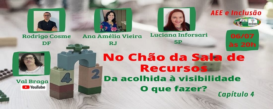 No Chão da Sala de Recursos - Da Acolhida à Visibilidade - Capítulo 4