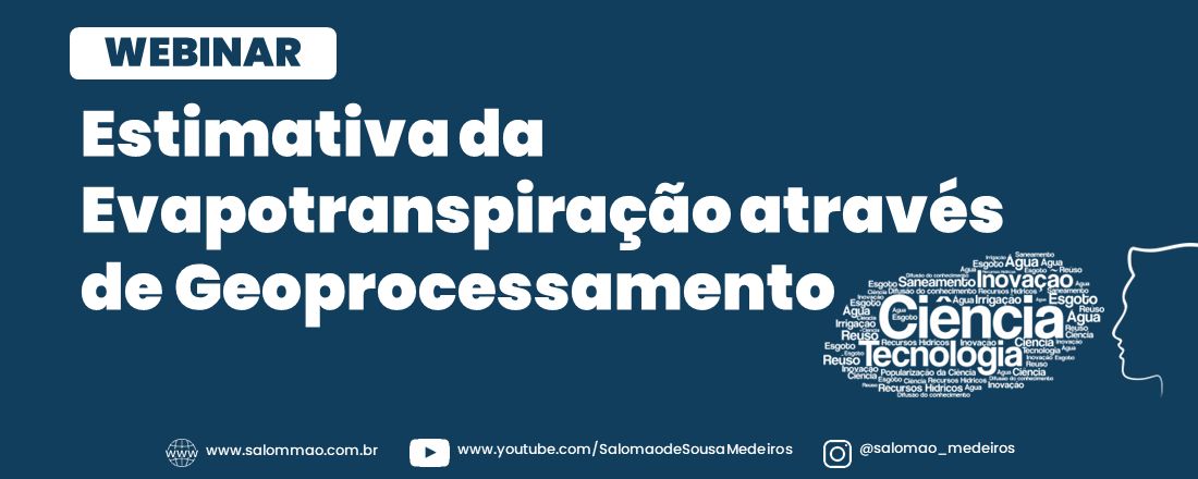 WEBINAR: Estimativa da Evapotranspiração através de Geoprocessamento