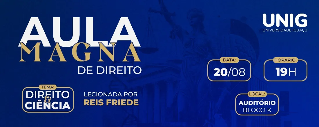 Aula Magna do Curso de Direito da UNIG - Direito e Ciência