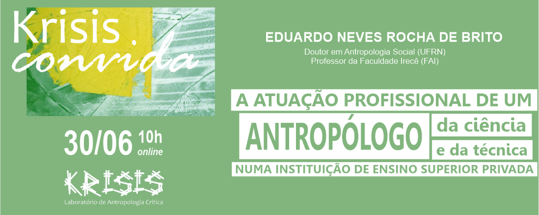 Palestra de Eduardo Neves Rocha de Brito, intitulada "A atuação profissional de um antropólogo da ciência e da técnica numa instituição de ensino superior privada"