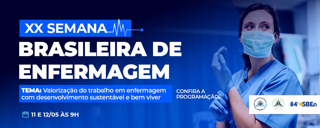 XX Semana Brasileira de Enfermagem da Universidade Católica de Brasília