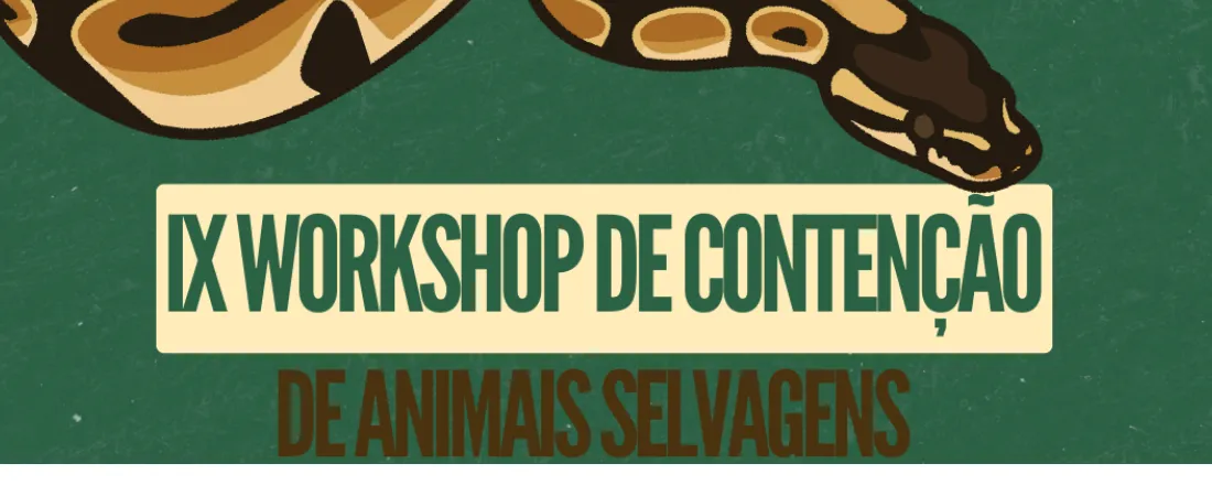 IX Workshop de Contenção de Animais Selvagens