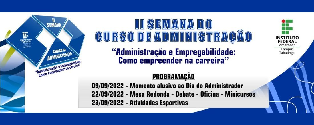 II Semana do Curso de Administração - IFAM Tabatinga