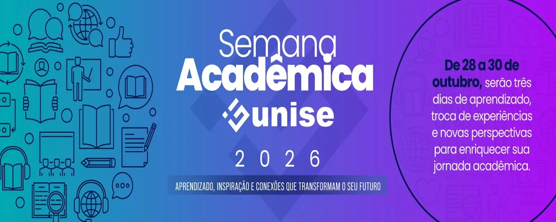 Semana Acadêmica UNISE 2026