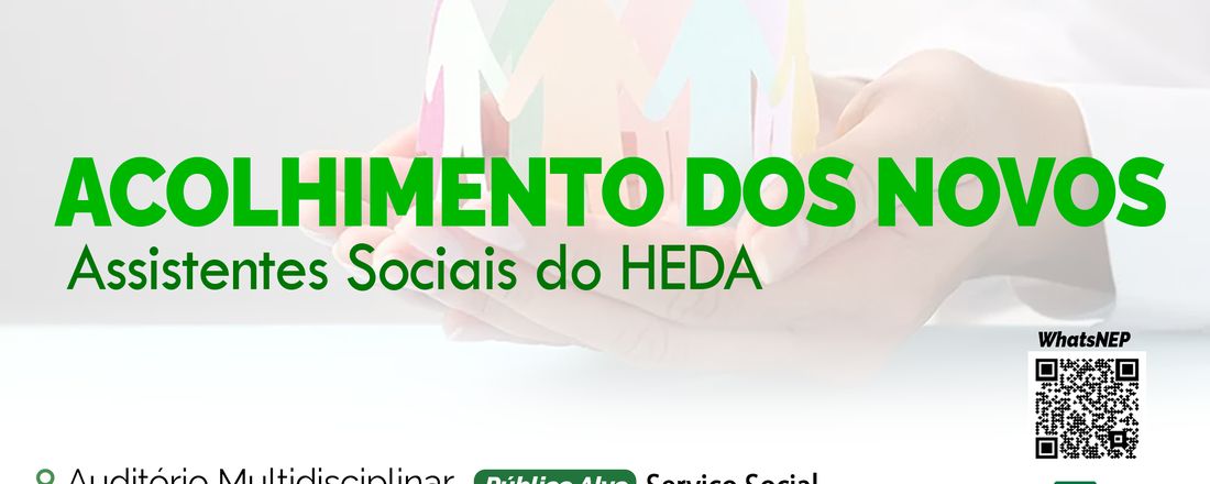 ACOLHIDA DOS NOVOS ASSISTENTES SOCIAIS