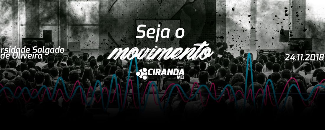 Ciranda MEJ | Seja o Movimento