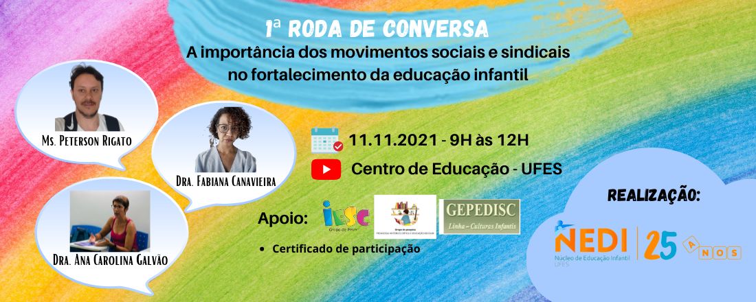 1ª Roda de Conversa _ NEDI 25 anos