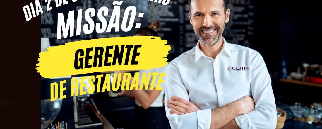 Missão: Gerente do Ramo Alimentício