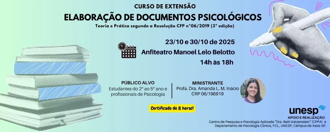 Curso de Extensão: Elaboração de Documentos Psicológicos: Teoria e Prática segundo a Resolução CFP no 06/2019 (3ª edição)