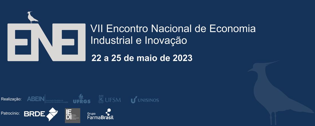 VII Encontro Nacional de Economia Industrial e Inovação (ENEI)