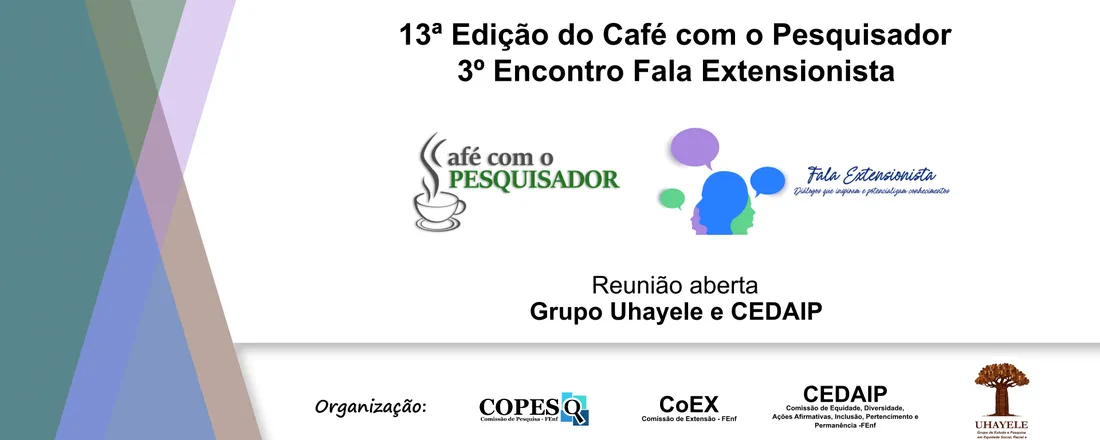 13ª Edição do Café com o Pesquisador e 3º Encontro Fala Extensionista