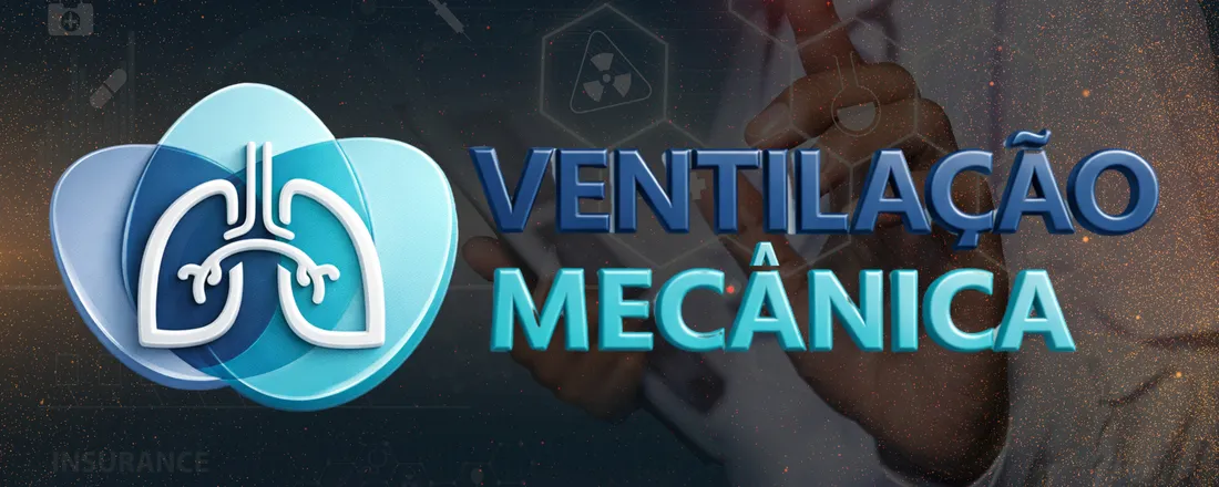 Minicurso Ventilação Mecânica