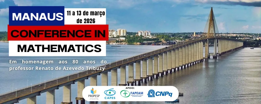 Manaus Conference in Mathematics
