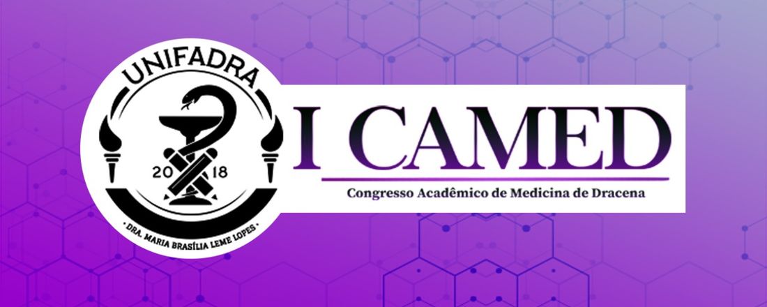 I Congresso Acadêmico de Medicina de Dracena (CAMED)