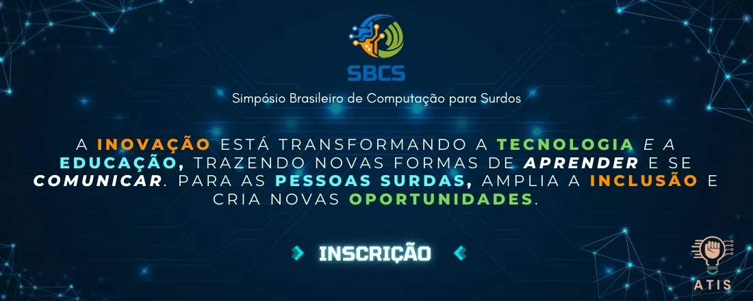 1º Simpósio Brasileiro de Computação para Surdos – SBCS