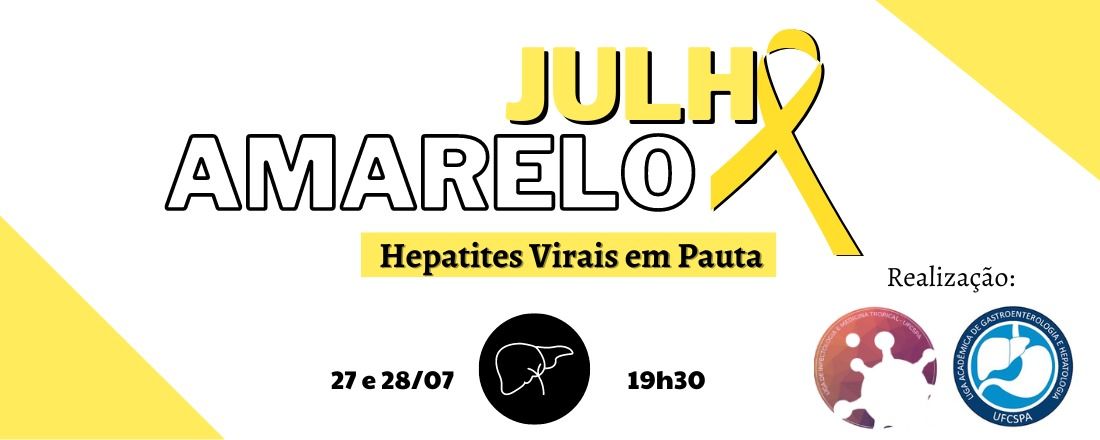 Julho Amarelo: Hepatites Virais em Pauta