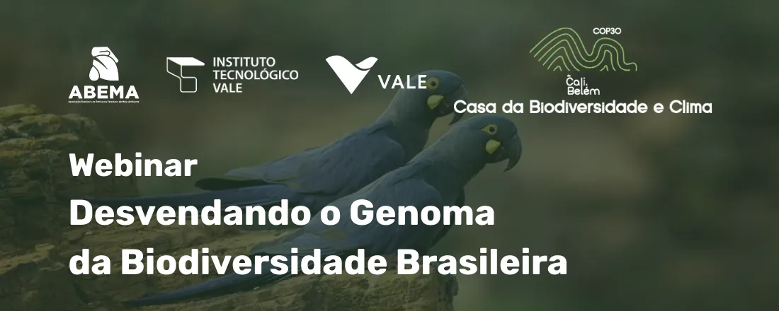 Webinar Gratuito – Desvendando o Genoma da Biodiversidade Brasileira