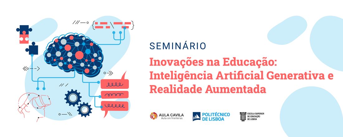 Seminário "Inovações na Educação: Inteligência Artificial Generativa e Realidade Aumentada"