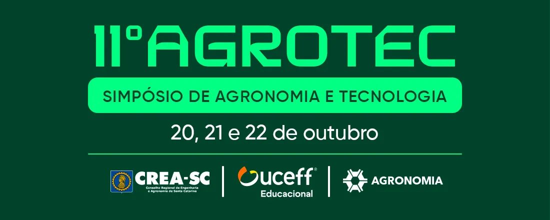 11º AGROTEC – Simpósio de Agronomia e Tecnologia