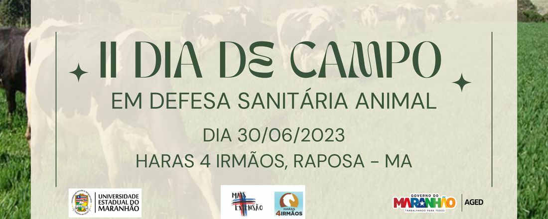 II DIA DE CAMPO EM DEFESA SANITÁRIA ANIMAL