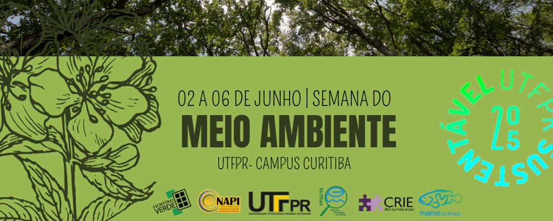 Semana do Meio Ambiente da UTFPR - Campus Curitiba