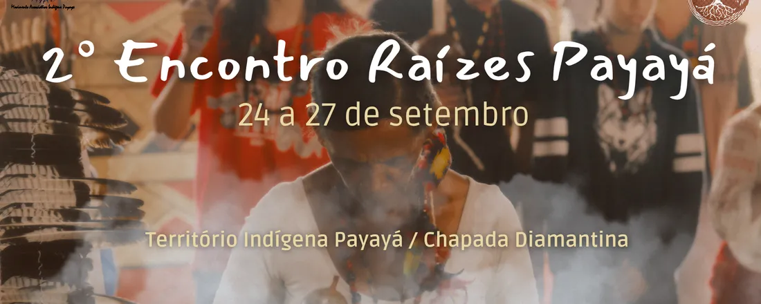 2º Encontro Raízes no Território Payayá